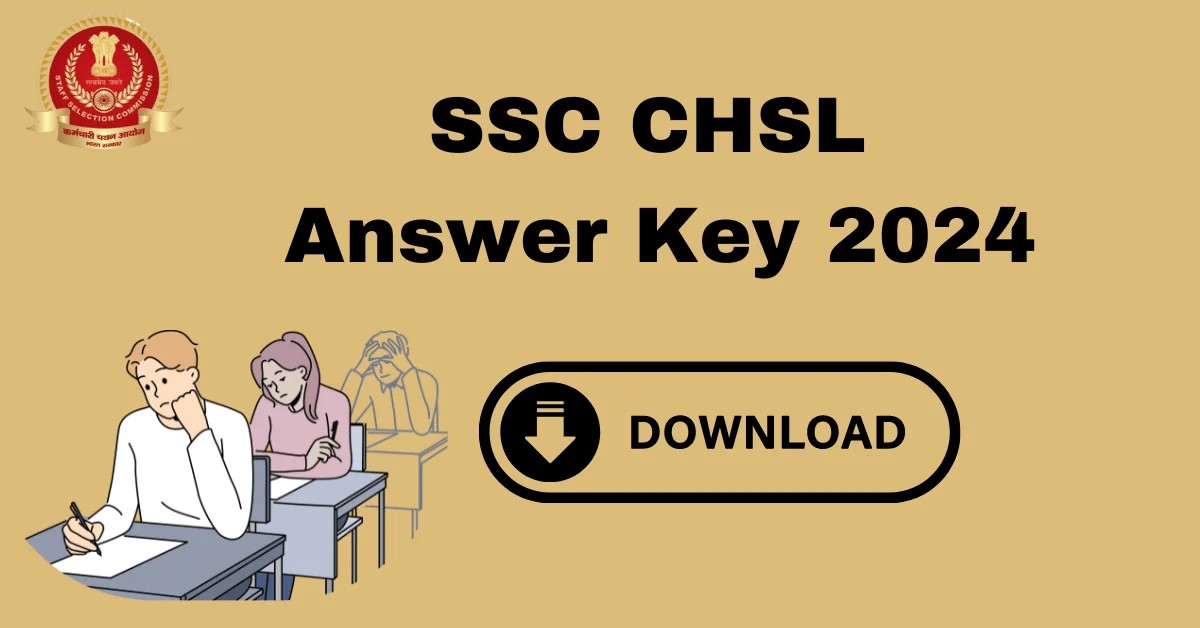 SSC CHSL 2024 Tier-II Answer Key