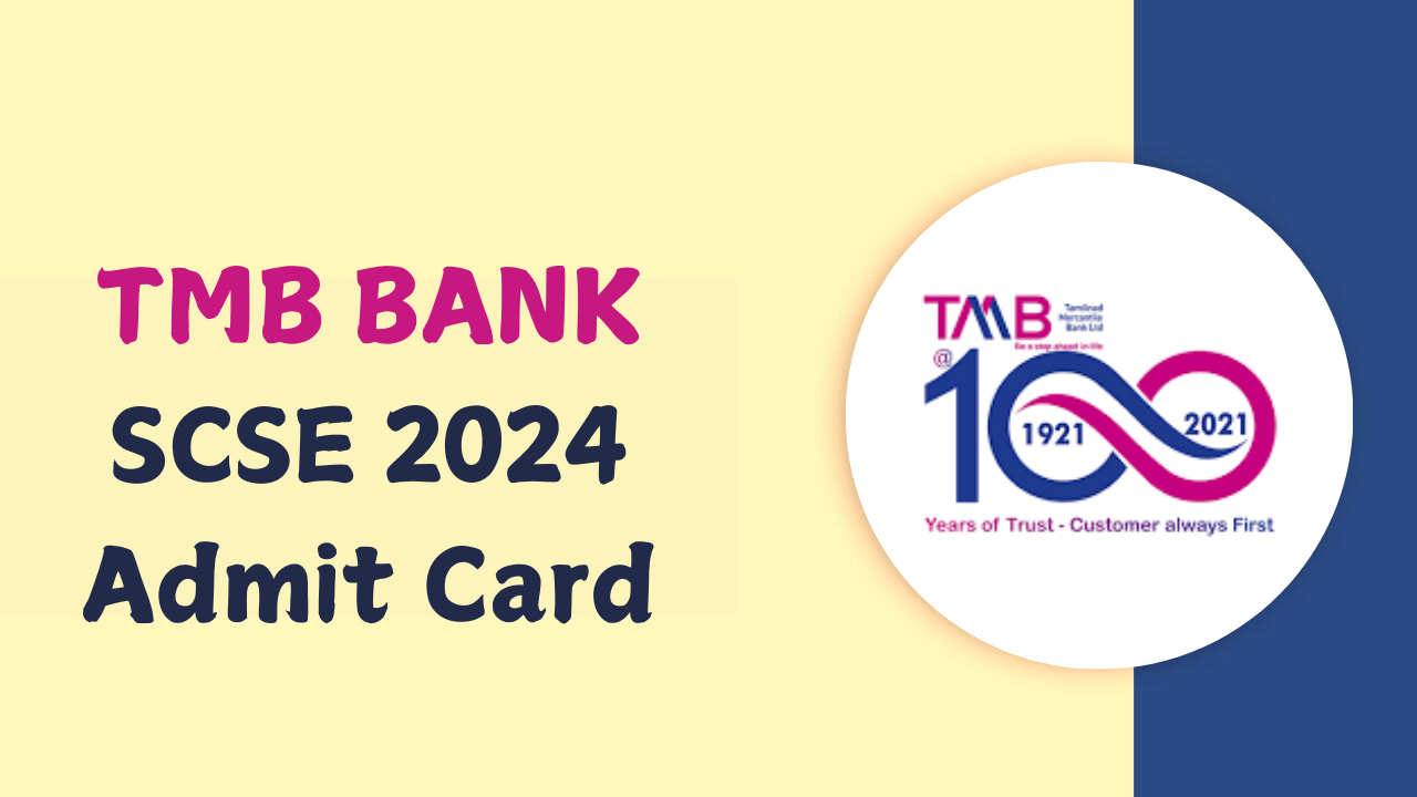 TMB Bank SCSE 2024 Admit Card