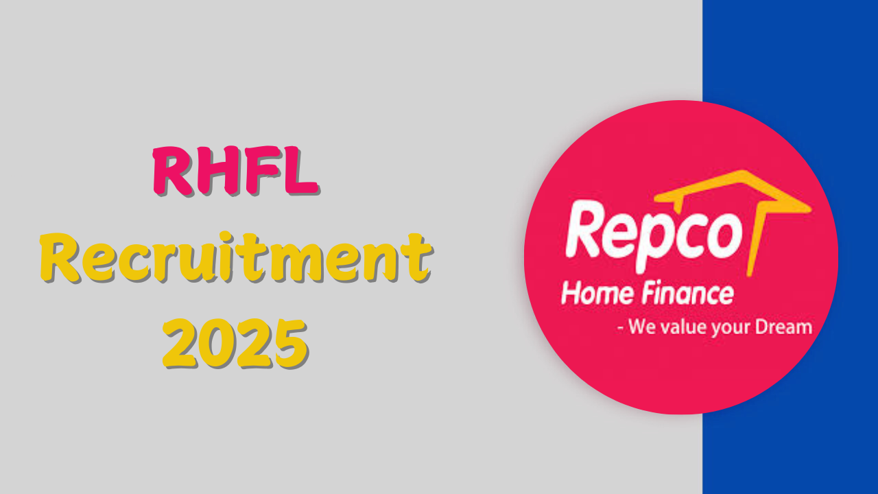 Repco Home Finance Recruitment 2025