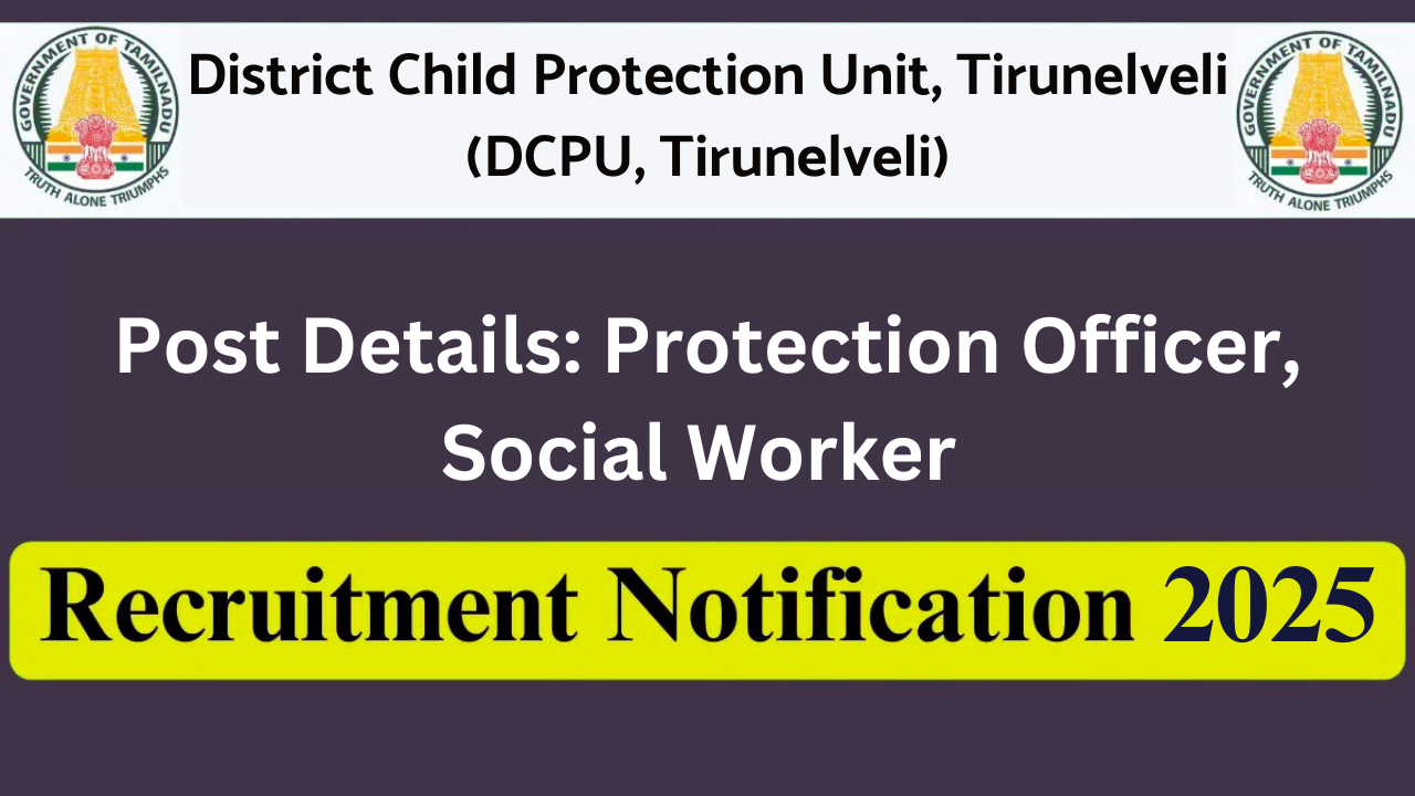Tirunelveli DCPU Recruitment 2025