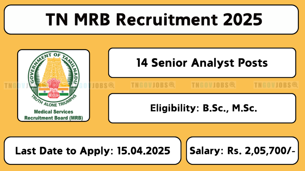 TN MRB 2025 Recruitment Notification for 14 Senior Analyst Posts – Apply Online