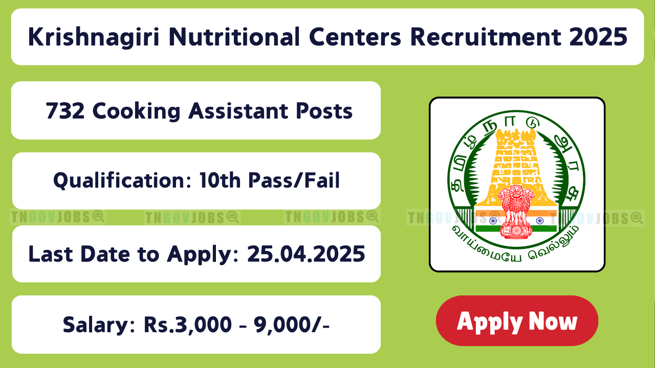Krishnagiri School Nutritional Center Cook Assistant Recruitment Notification 2025