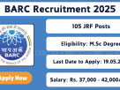 Apply online for 105 Junior Research Fellow (JRF) positions at Bhabha Atomic Research Centre – BARC Recruitment 2025