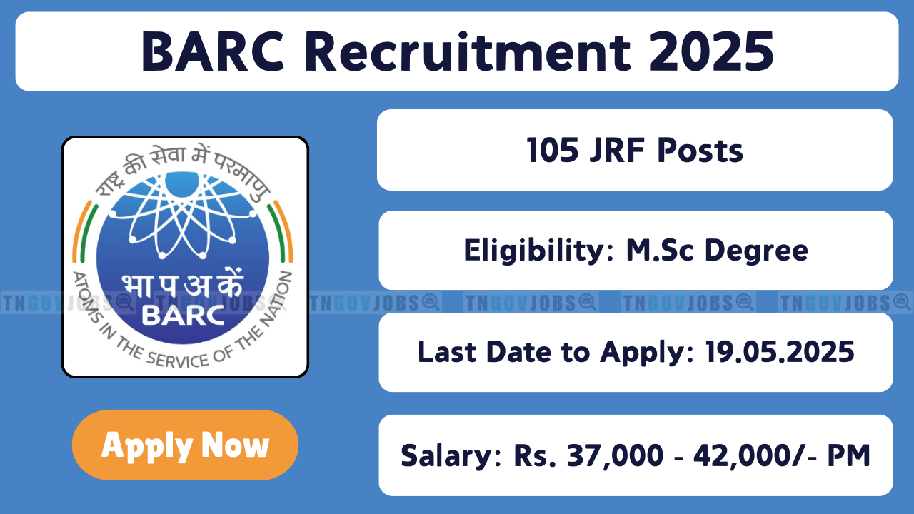 Apply online for 105 Junior Research Fellow (JRF) positions at Bhabha Atomic Research Centre – BARC Recruitment 2025