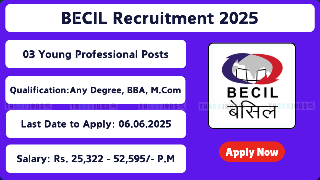 BECIL Recruitment 2025 Notification for Young Professionals & Office Assistant at ITPO Delhi