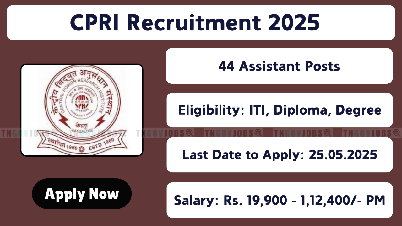 CPRI Recruitment Notification 2025 – 44 Posts for Scientific Assistant, Technician, Assistant Librarian
