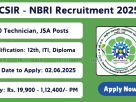 NBRI Recruitment 2025 – Apply Online for Technical Assistant, Technician & JSA Posts