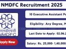 NMDFC Recruitment 2025 – Apply Online for Deputy Manager, Assistant Manager & Executive Assistant Posts