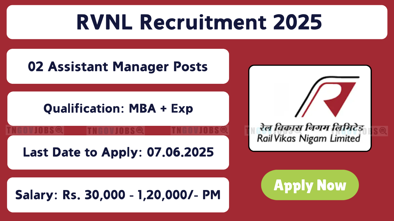 Rail Vikas Nigam Limited (RVNL) Assistant Manager Recruitment Notification 2025