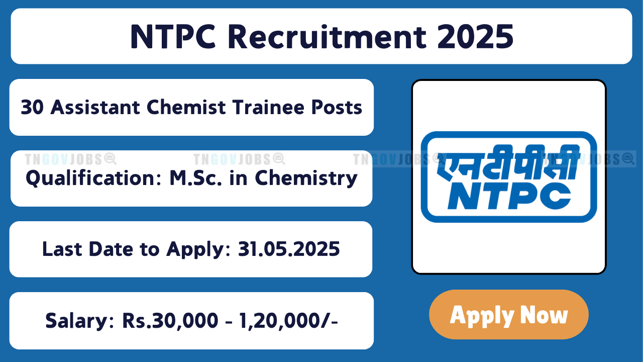 NTPC Recruitment 2025 Notification for Assistant Chemist Trainee in Delhi