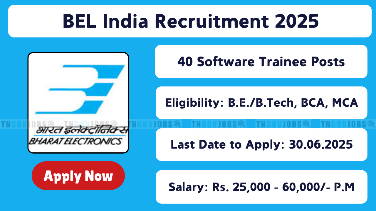 BEL Software Trainee Recruitment Notification 2025 for 40 Posts