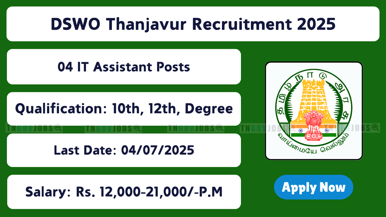 District Social Welfare Office Thanjavur hiring for IT Assistant, Gender Specialist, and other roles – Apply now