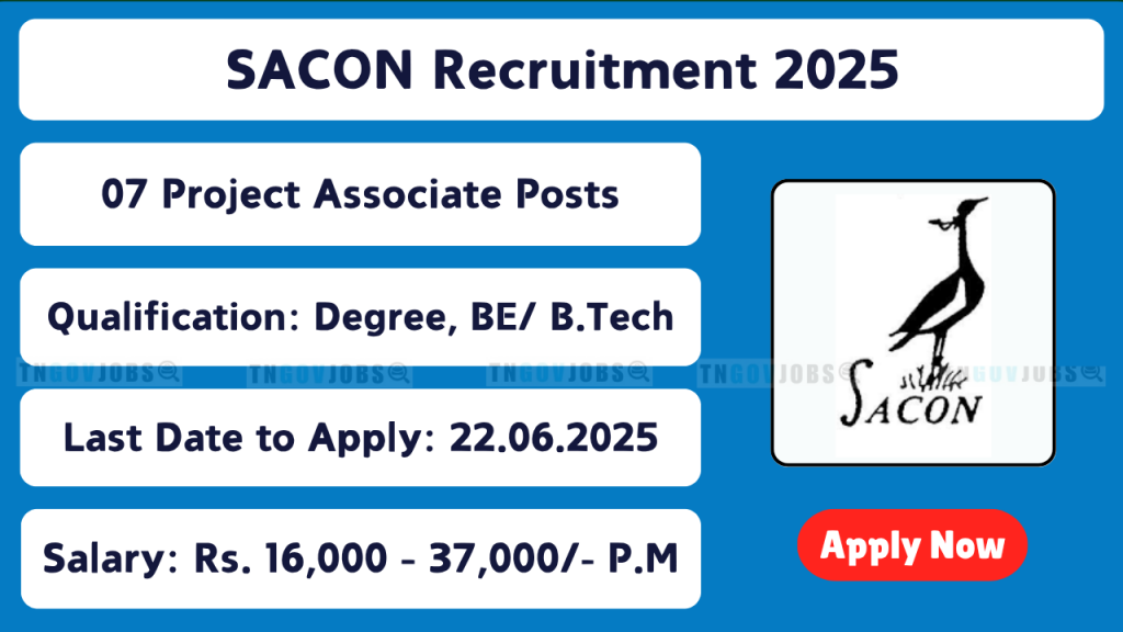 SACON Jobs 2025 – Apply Online for Project Associate and DEO Positions in Coimbatore