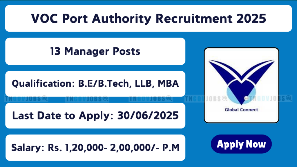 VOC Port Authority Tuticorin Recruitment 2025 – Manager Posts