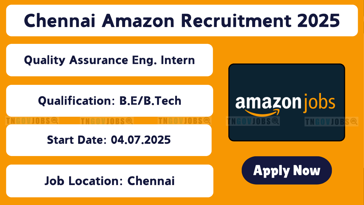 Amazon Internship 2025 – QA Engineer Intern Jobs in Chennai, Bangalore, Hyderabad, Pune, Delhi