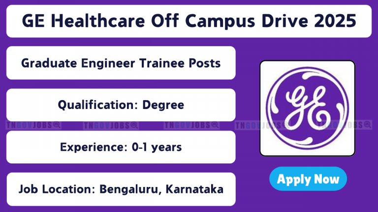 GE Healthcare Off Campus Drive 2025 hiring Graduate Engineer Trainee ...
