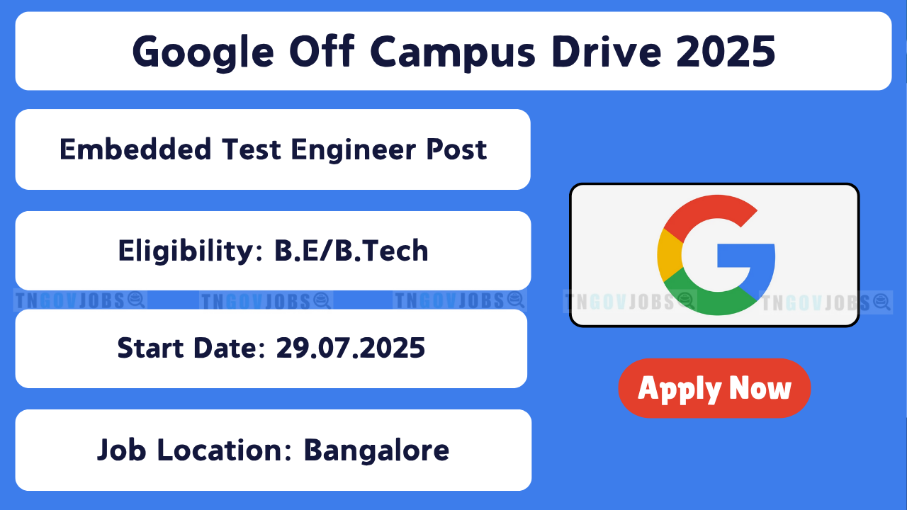 Google Off Campus 2025 – Embedded Test Engineer Jobs in Bengaluru