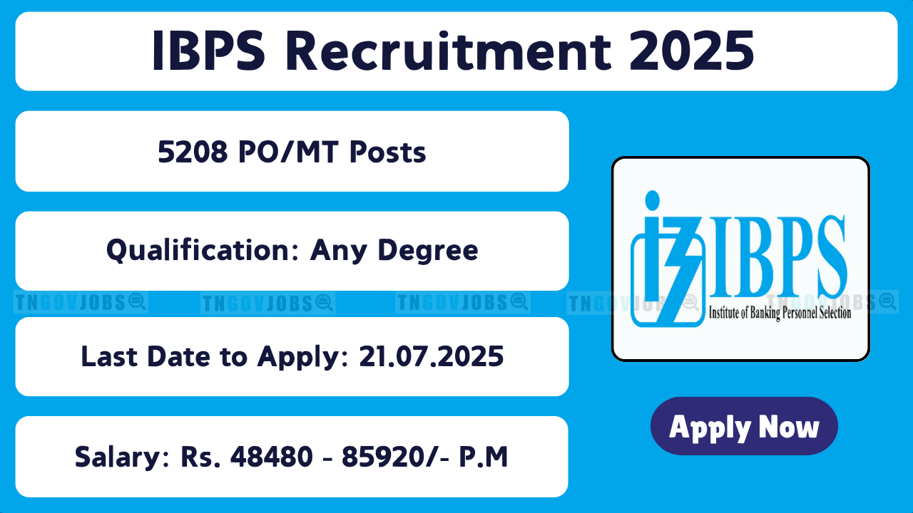 IBPS PO/MT Recruitment 2025 – 5208 vacancies in public sector banks