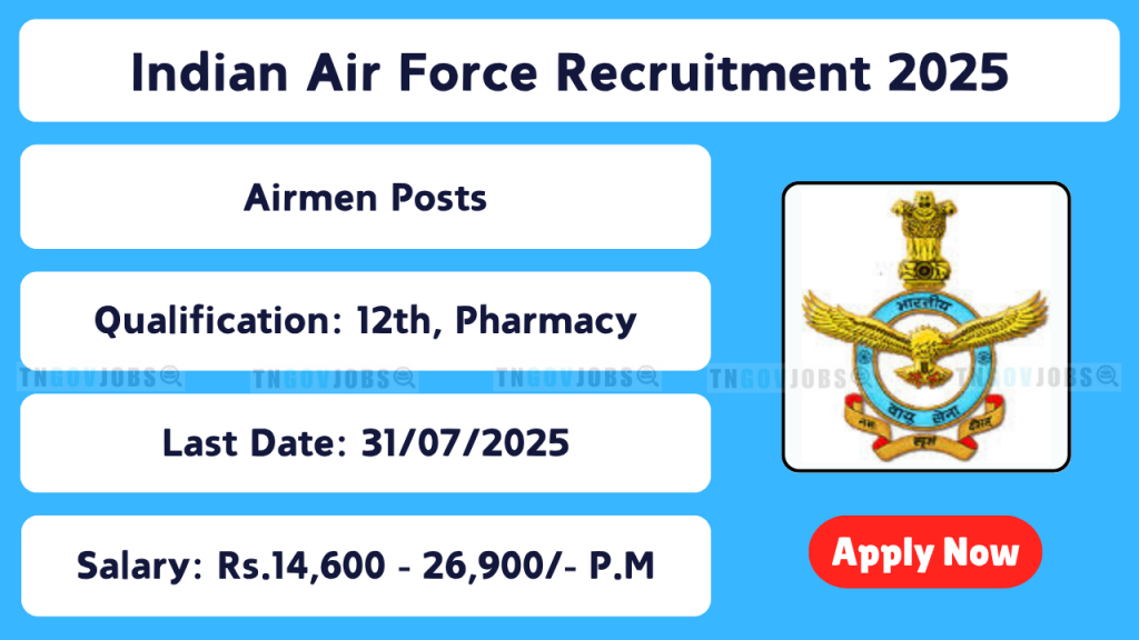 IAF Recruitment 2025 Notification for Airmen Group Y (Medical Assistant) Posts – Apply Online by 31 July 2025.