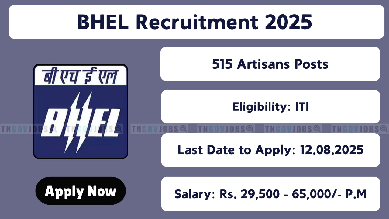 BHEL Recruitment 2025 – Apply Online for 515 Artisans Grade IV Posts