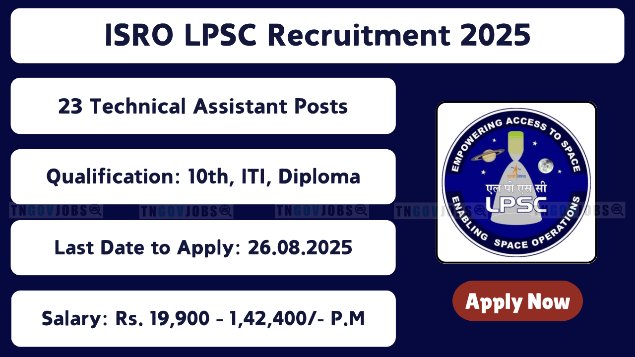 ISRO LPSC Recruitment Notification 2025 for 23 Posts
