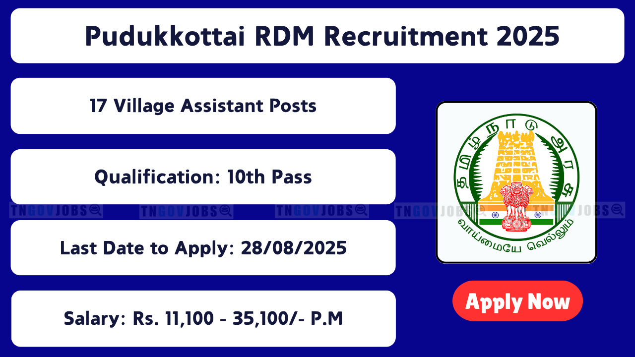 Village Assistant Jobs in Pudukkottai Taluks 2025 – Apply Offline