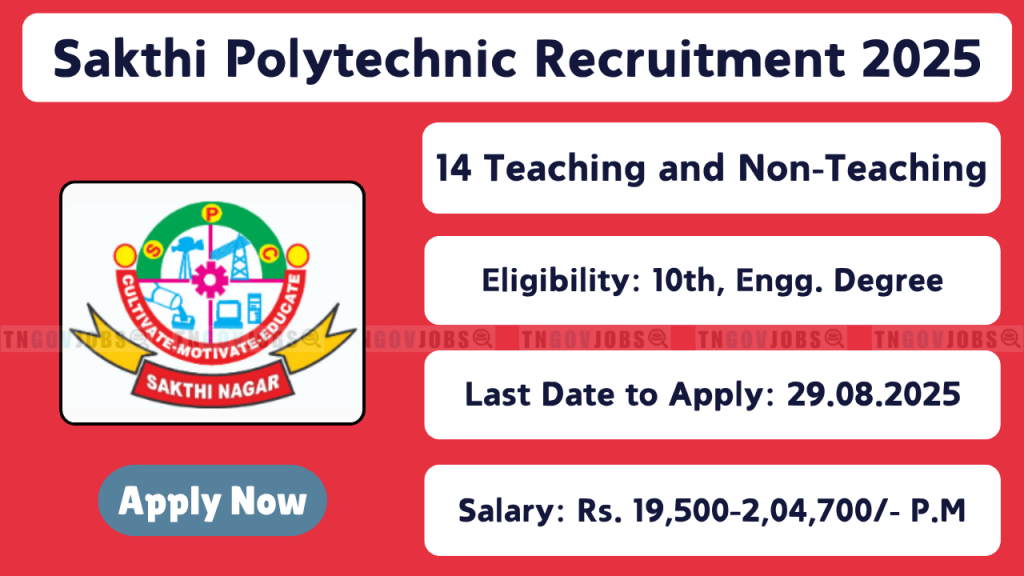 Sakthi Polytechnic College Erode Recruitment Notification 2025 for 14 Posts