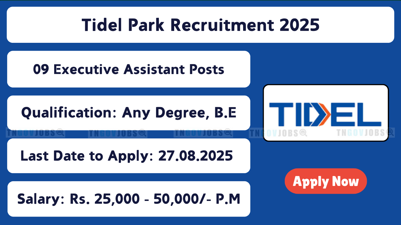 TIDEL Park Recruitment Notification 2025 for 9 Posts