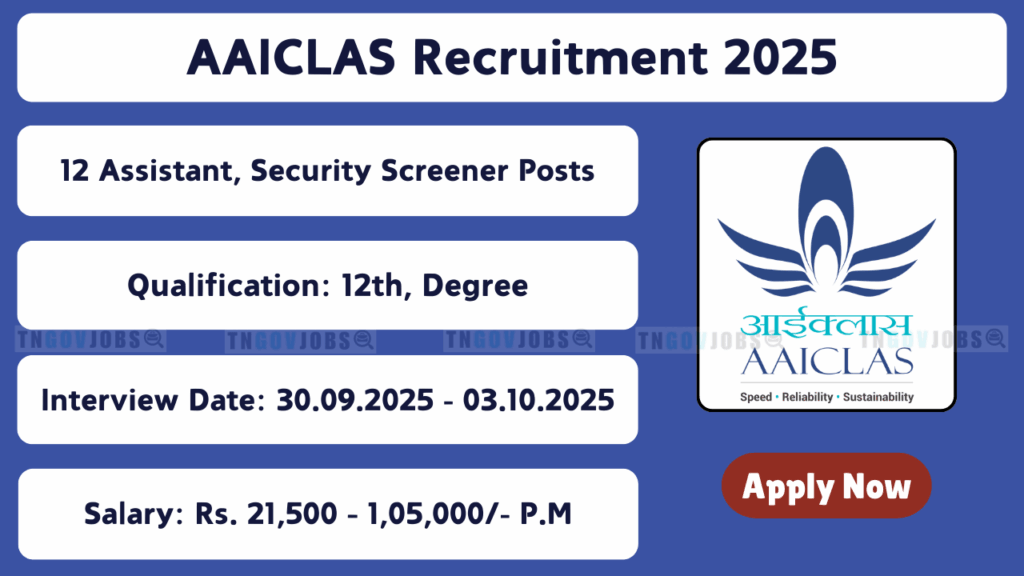 AAICLAS recruitment 2025 notification for 12 Assistant, Security Screener, and Company Secretary posts in Delhi and Leh – Apply offline before 03-10-2025