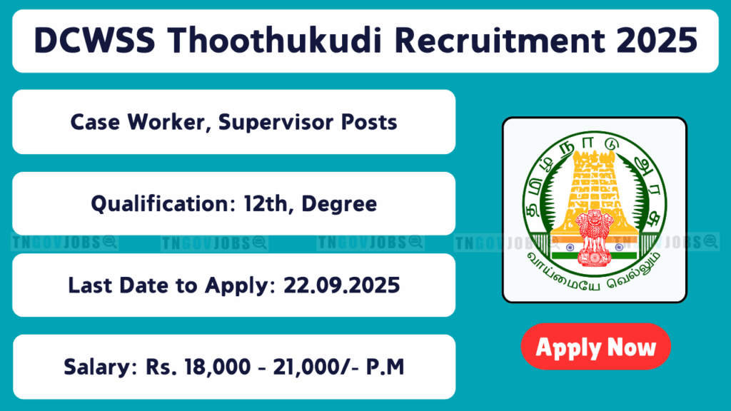 Apply for DCWSS Thoothukudi Case Worker and Supervisor posts in Tamil Nadu