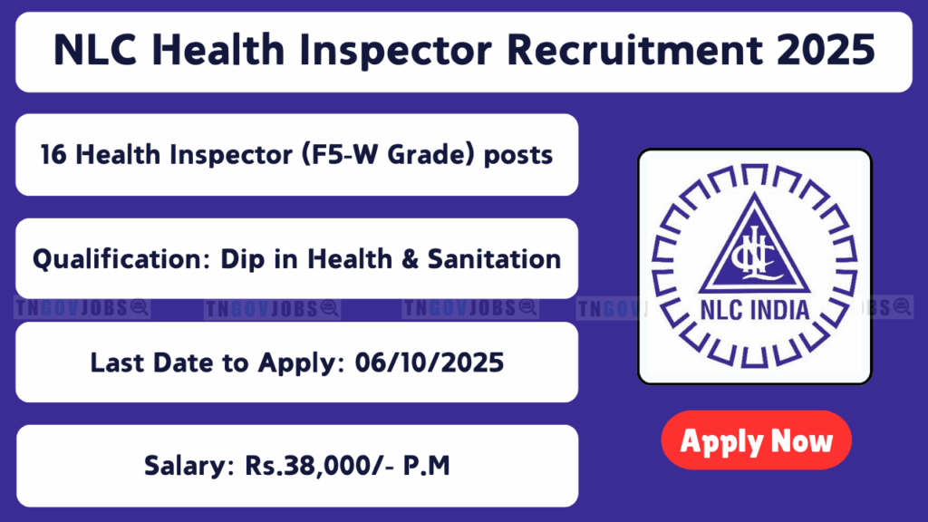 Apply online for 16 Health Inspector posts at NLC India Limited Neyveli
