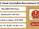 SSC Delhi Police Head Constable recruitment 2025 apply online for 552 AWO/TPO vacancies
