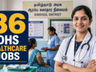 Dindigul DHS Recruitment 2026 – 36 Healthcare Jobs including MLHP, ANM, Medical Officer and Siddha Unani Posts