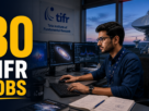 TIFR NCRA Recruitment 2026 for Clerk, Driver, Engineer, Technician and Administrative posts.