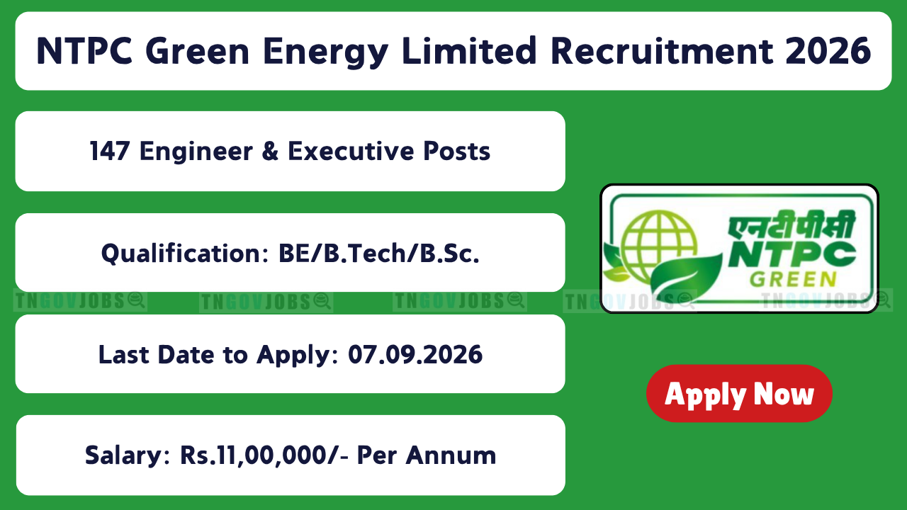 NTPC Green Energy Limited Recruitment 2026