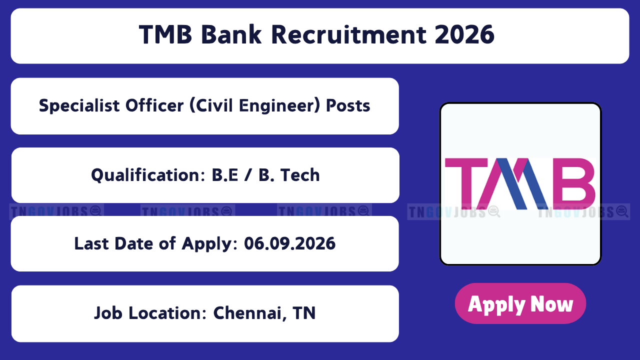 TMB Bank Specialist Officer - Civil Engineer Recruitment 2026