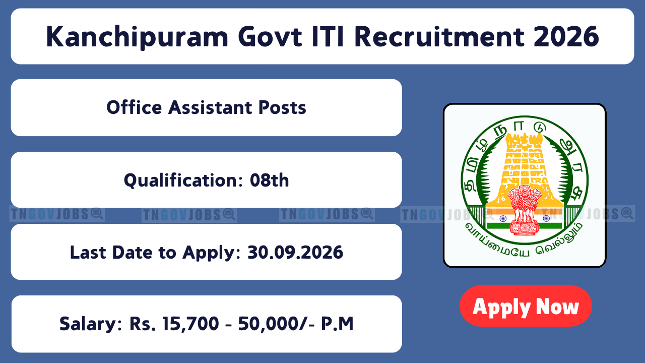 Kanchipuram Govt ITI Recruitment 2026
