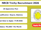 NRCB Trichy Apprentice Recruitment 2026