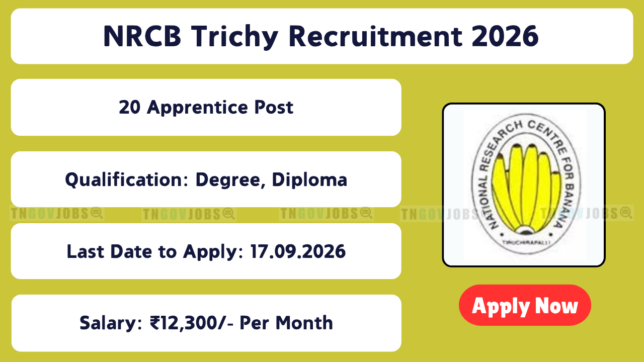 NRCB Trichy Apprentice Recruitment 2026