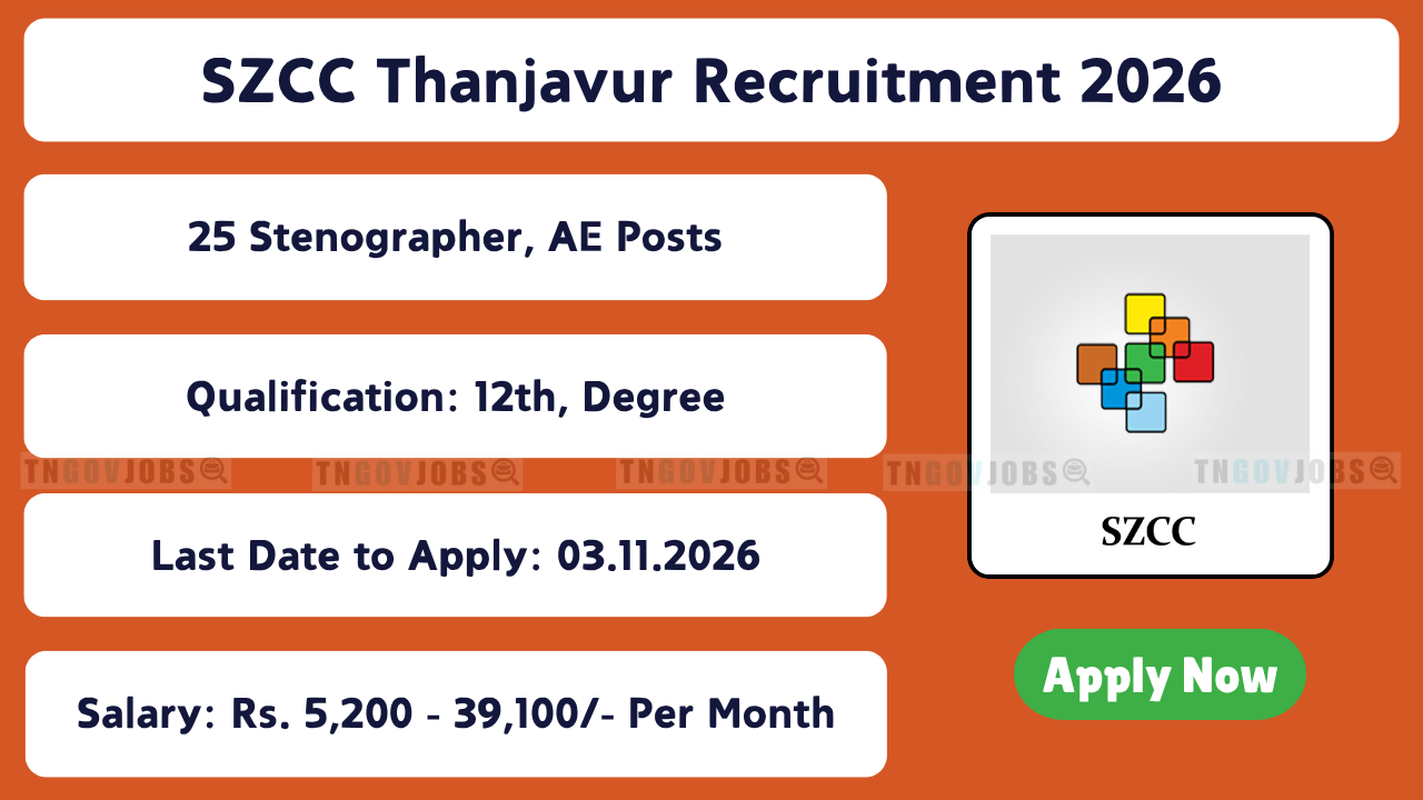 SZCC Thanjavur Recruitment 2026